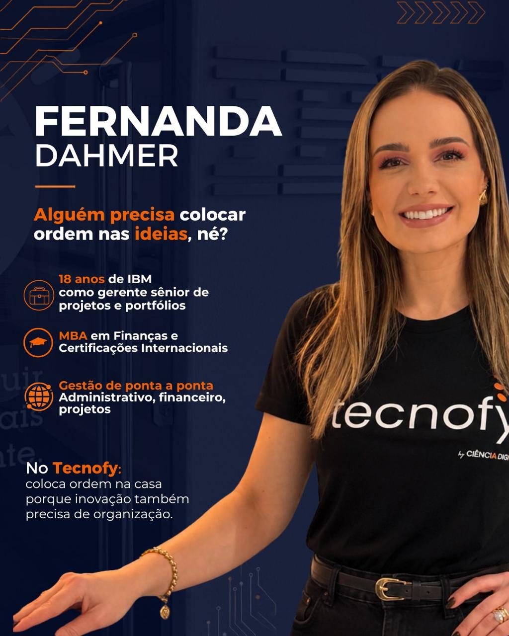 Fernanda Dahmer — fundadora do Tecnofy